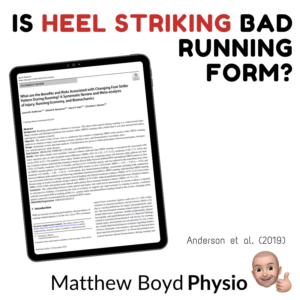Is Heel Striking Bad Running Form?