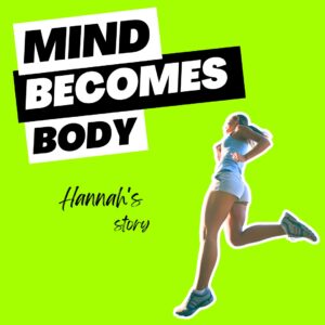 An 8-Year Journey Back to Running - And Why Your Brain Might Be the Key Hannah's Story